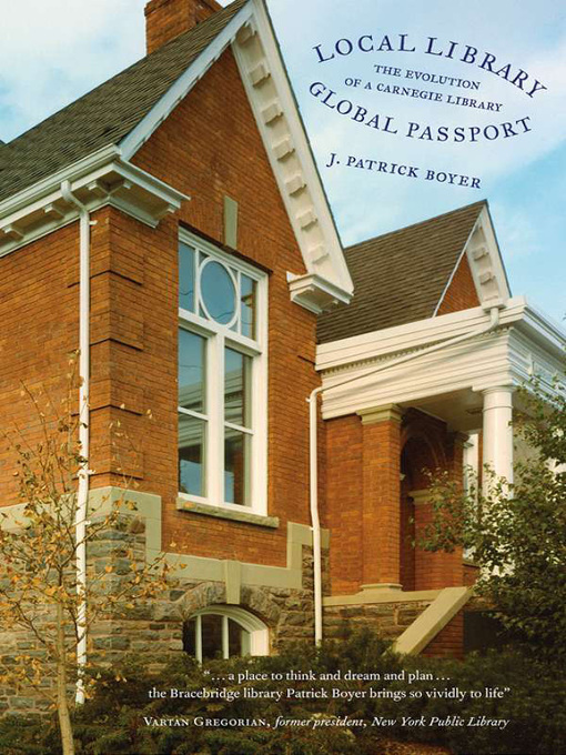 Title details for Local Library, Global Passport by J. Patrick Boyer - Available